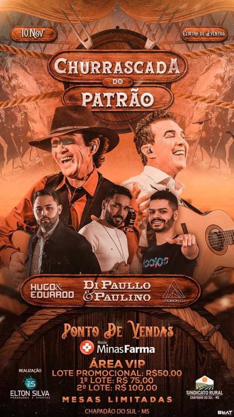 Churrascada do Patrão com Di Paulo e Paulino