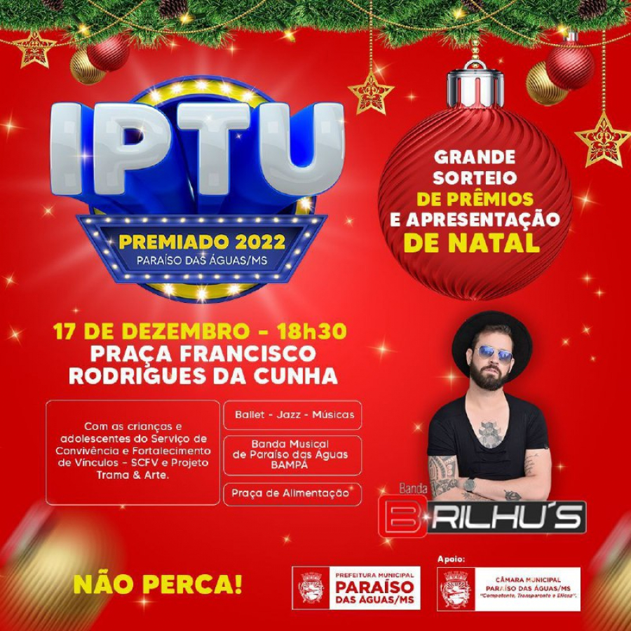 Prefeitura de Paraíso das Águas prepara Especial de Natal para o dia 17 de dezembro Prefeitura de Paraíso das Águas prepara Especial de Natal para o dia 17 de dezembro